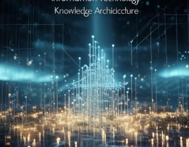 信息技术知识架构，构建数字化转型的基石